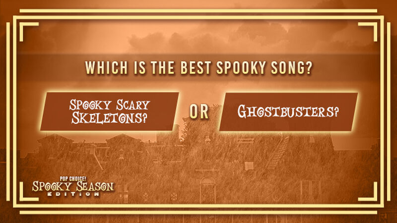 Pop Choice: Spooky Season Edition